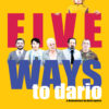 Five Ways to Darío